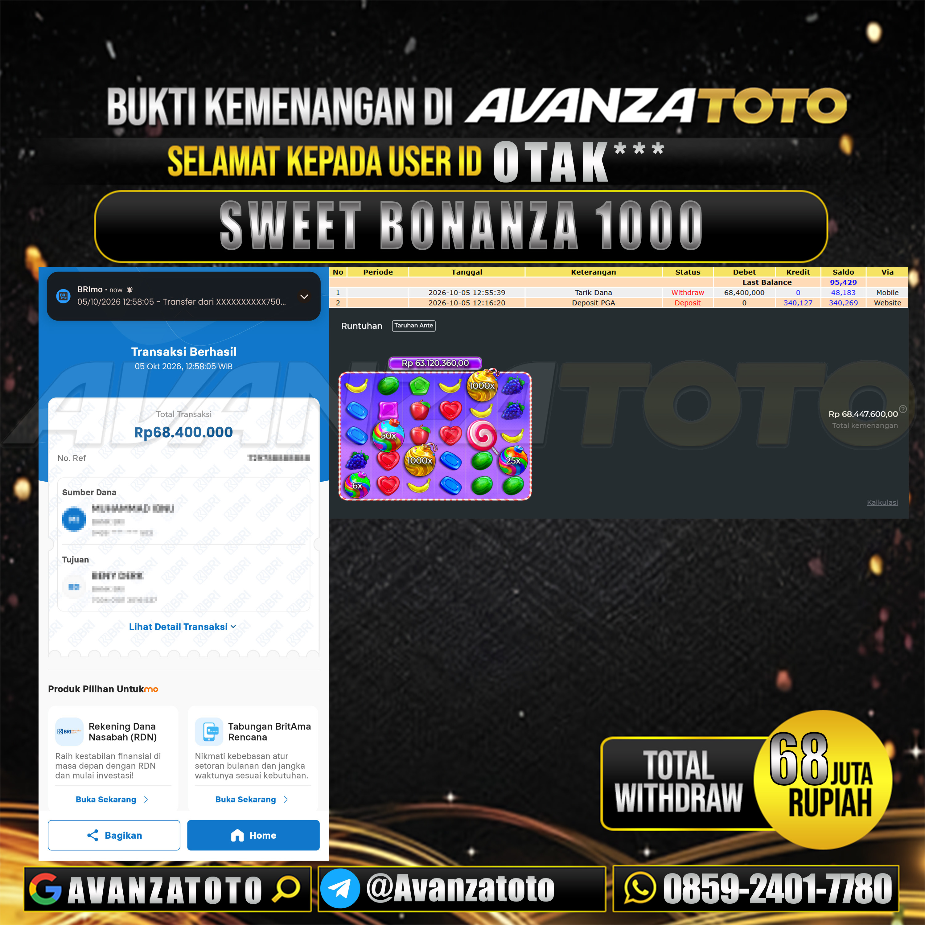 AVANZATOTO JACKPOT SLOT SWEET BONANZA 1000 Rp.68.000.000,-LUNAS USER ID : OTAK***