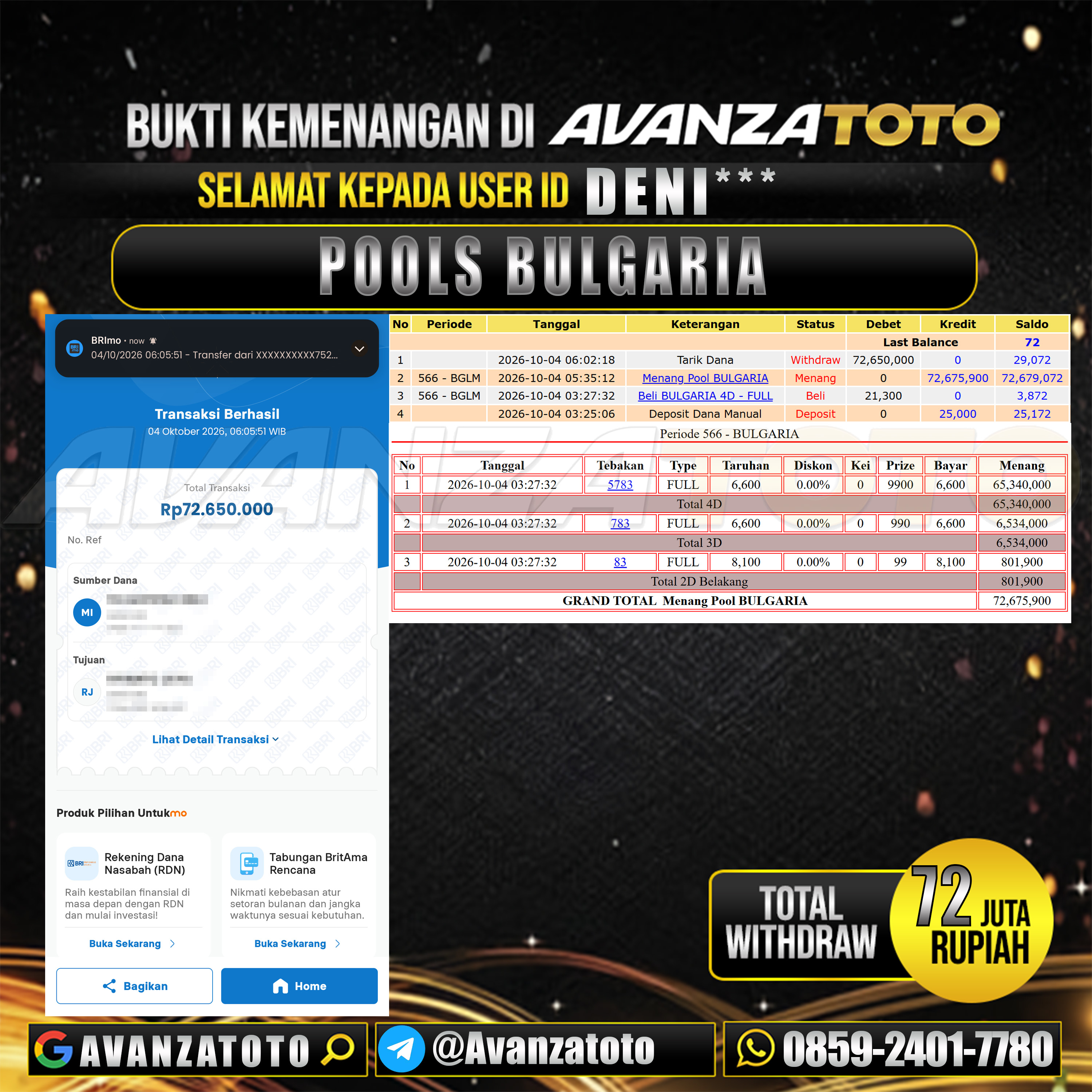 AVANZATOTO JACKPOT TOGEL PASARAN BULGARIA Rp.72.000.000,-LUNAS USER ID : DENI***